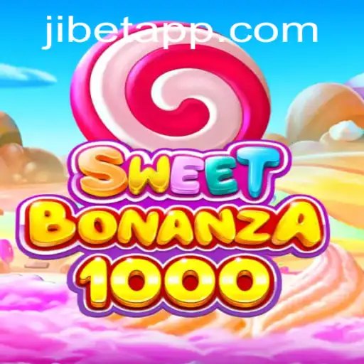 Exploring SweetBonanza1000: A Dive into the Exciting World of Jibet Gaming