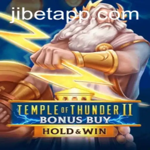 Discover the Exciting World of Temple of Thunder II Bonus Buy by Jibet